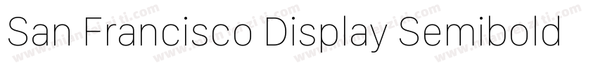San Francisco Display Semibold字体转换